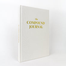 Load image into Gallery viewer, The Compound Journal