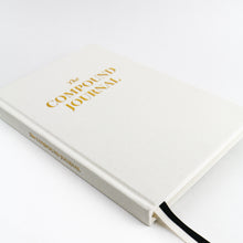 Load image into Gallery viewer, The Compound Journal